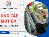 Mút ép là gì? Địa chỉ chuyên cung cấp mút ép theo kg giá rẻ?